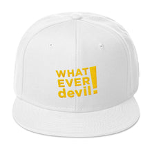 Load image into Gallery viewer, &quot;Whatever devil!&quot; Gold Letter Snapback