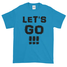 Load image into Gallery viewer, &quot;LET&#39;S GO!!!&quot; Black Letter