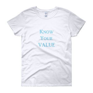 "Know Your Value" Sky Blue Letter