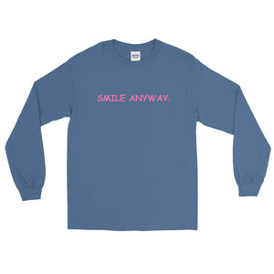"Smile Anyway" LS Pink 2