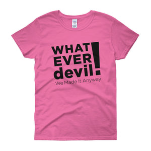 "Whatever devil!" Lady Black X