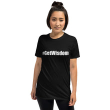 Load image into Gallery viewer, &quot;Get Wisdom&quot; White Letter