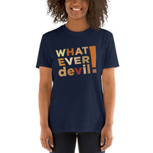 Load image into Gallery viewer, - &quot;Whatever devil!&quot; Shades Brown