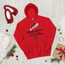 Load image into Gallery viewer, &quot;DEAR SANTA&quot; Unisex Hoodie