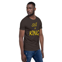 Load image into Gallery viewer, Still a KING (gold)