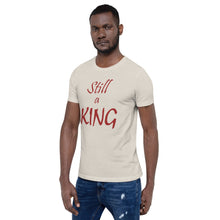 Load image into Gallery viewer, Still a KING (brown)