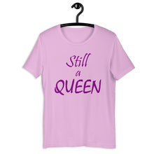 Load image into Gallery viewer, Still a QUEEN (purple)