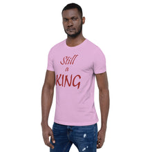 Load image into Gallery viewer, Still a KING (brown)