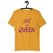 Load image into Gallery viewer, Still a QUEEN (purple)