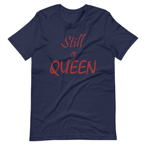Still a QUEEN (brown)