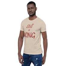 Load image into Gallery viewer, Still a KING (brown)