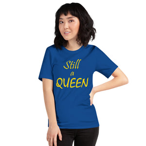 Still a QUEEN (gold)