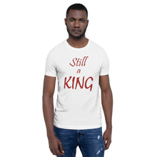 Load image into Gallery viewer, Still a KING (brown)