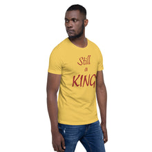 Load image into Gallery viewer, Still a KING (brown)