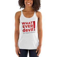 Load image into Gallery viewer, &quot;Whatever devil!&quot; Radical Red Tank