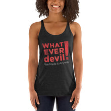 Load image into Gallery viewer, &quot;Whatever devil!&quot; Radical Red Tank